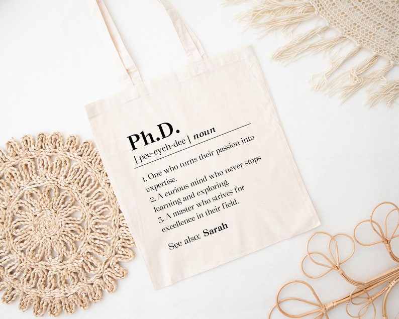Personalized Phd Graduation Tote Bag, Custom Doctorate Graduate Gift for Her, New Phd Gift, Phd Grad Gift Tote, Phd Student Definition image 2