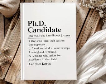 Phd Candidate Journal, Personalized Doctoral Student Gift, Dissertation Defense Hardcover Journal, Phd Loading Notebook, Phd Candidate Gift