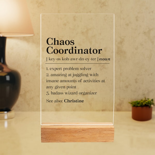 Personalized Chaos Coordinator Acrylic Plaque, Manager Definition Gift, Appreciation For Mom Desk Decor, Funny Coworker Desk Sign