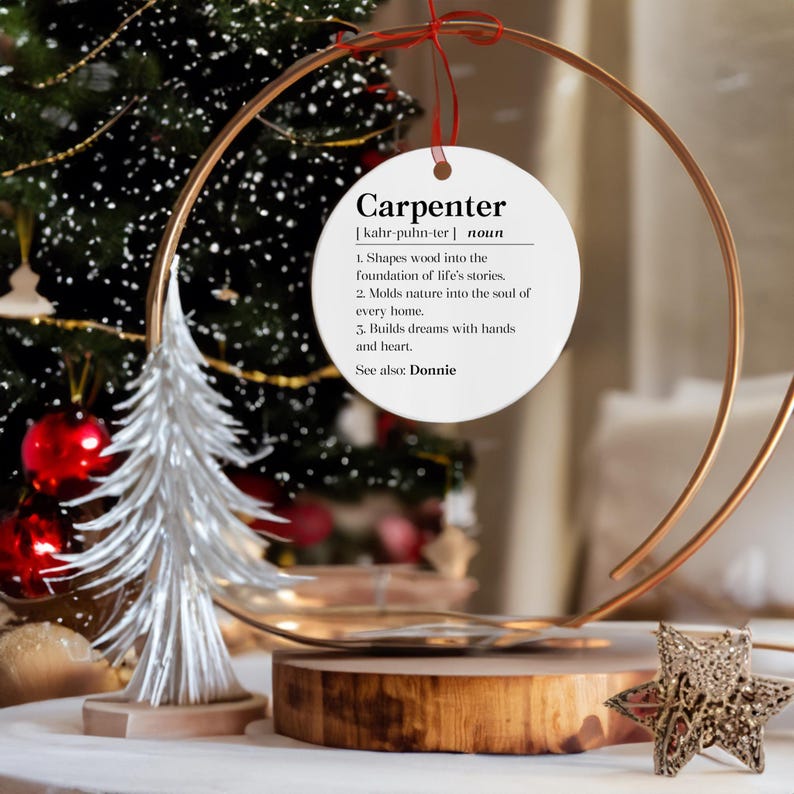 Personalized Carpenter Definition Ornament, Carpenter Thank You Gift