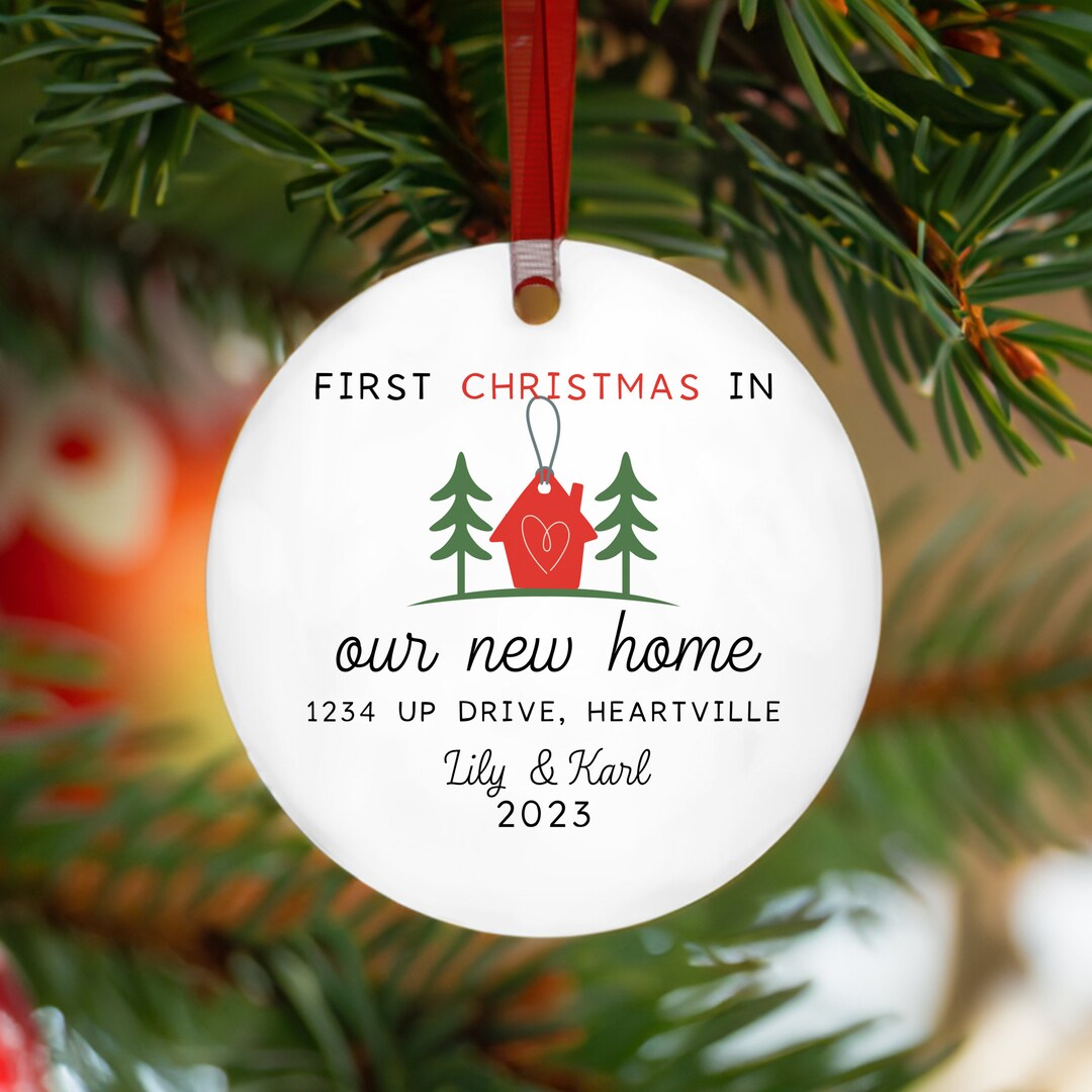 Personalized First Christmas in Our New Home Ornament, Custom 1st Xmas