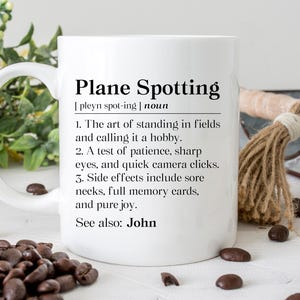 Personalized Plane Spotting Mug, Aviation Lover Gift, Plane Lover Coffee Mug, Aviation Enthusiast Cup, Plane Spotting For Him Gift Mug