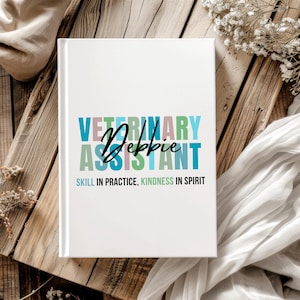 Personalized Veterinary Assistant Thank You Journal, Custom Vet Assistant Appreciation Gift, Vet Receptionist Hardcover Journal