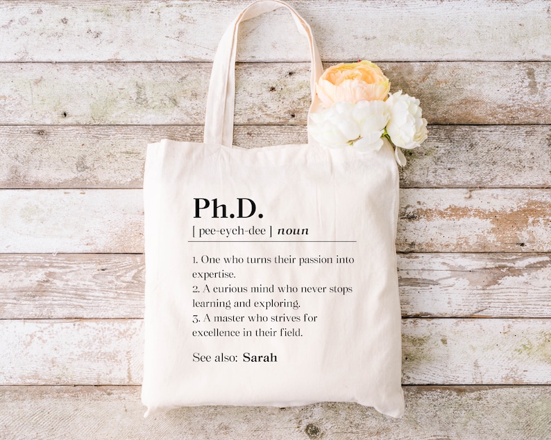 Personalized Phd Graduation Tote Bag, Custom Doctorate Graduate Gift for Her, New Phd Gift, Phd Grad Gift Tote, Phd Student Definition image 4