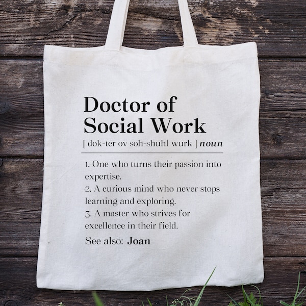 Doctor Of Social Work Tote Bag, Dsw Graduation Canvas Tote, Phd Social Work Gift, Dsw Graduate Friend Gift Tote, Dsw Graduation Canvas Tote