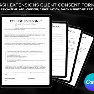 May include: A black and white printable eyelash extension client consent form template. The form includes sections for client information, technician information, and a checklist of conditions to be reviewed before the procedure.