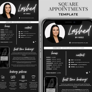 May include: A digital template in black and white for lash appointments, with the text "Lashed by Shez." The template includes contact details, business hours, and booking policies. A photo of a woman is in a circle.