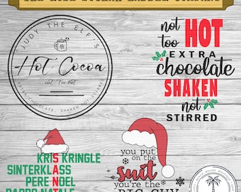 De kerstman SVG | Rose Suchak Ladder Bedrijf SVG | Judy's Hot Chocolate svg | Judy's Hot Cocoa svg | Niet te warm extra chocolade svg