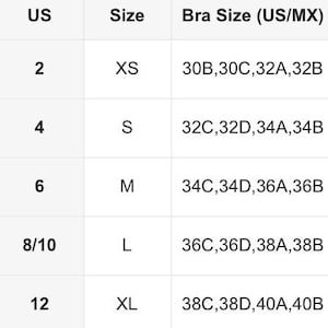 Peut inclure: Un tableau de guide des tailles en noir et blanc avec trois colonnes intitul&eacute;es US, Size et Bra Size (US/MX). Les lignes indiquent les tailles US 2, 4, 6, 8/10 et 12, correspondant aux tailles XS, S, M, L et XL avec des bonnets associ&eacute;s.