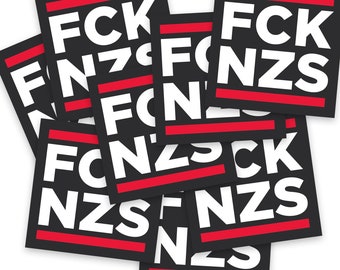 FCK NZS Aufkleber | quadratisch | ca. 75 x 75 mm | selbstklebende Folie