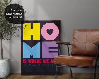 HOME POP ART | Familien Poster, personalisierbar | Ideales Geschenk zum Einzug, zum Geburtstag, zu Weihnachten oder einfach so Dich