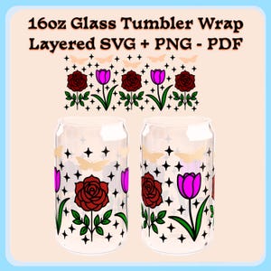 Tulip And Rose Birth Flower Svg Libbey Can Glass 16 oz Tulips Coffee Glass Spring Floral Full Wrap Svg, Tulips Cup SVG