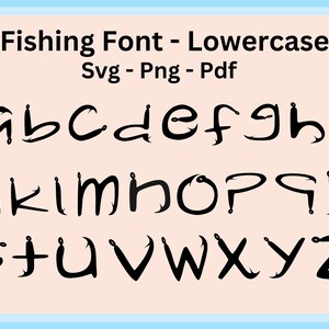 Fishing Hook Alphabet SVG Bundle Digital Download: Western-Style Lowercase Font for Tumblers, Canva, and Crafts