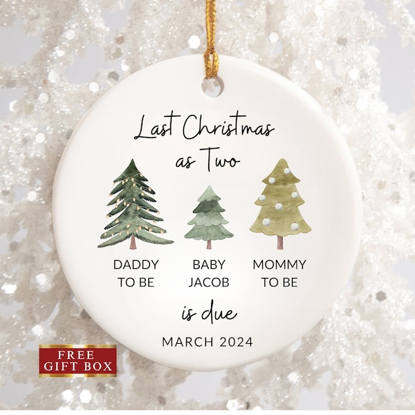 Last Christmas As Two Ornament, New Baby Ornament, Baby Announcement Christmas Ornament, Baby Christmas Ornament, Gift for New Parents