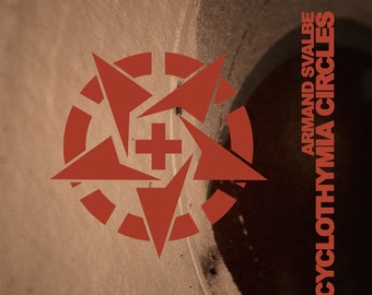 May include: A red and white starburst design with a plus sign in the center. The text "CYCLOTHYMIA CIRCLES ARMAND SVALBE" is written vertically in white on a brown background.