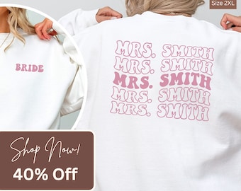 Retro Mrs Sweatshirt, Mrs Last Name Sweatshirt, Bridal Sweatshirt, Wedding Sweatshirt, Bride Sweatshirt, Gift For Bride, Honeymoon Shirt