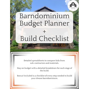 May include: A digital download for a barndominium budget planner and build checklist. The image shows a rustic wooden building with a porch and a text overlay that says "Barndominium Budget Planner + Build Checklist".