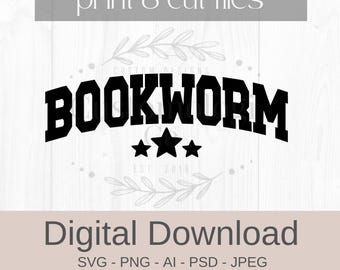 Bookworm SVG PNG | Reading svg png | Reader, Books, Book svg png | Instant Digital Download for Cricut Crafters Readers Book Girls