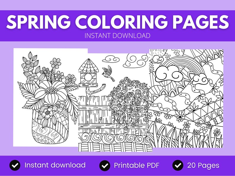 May include: A set of 20 printable coloring pages featuring spring-themed illustrations. The pages include a birdhouse, flowers, a fence, a rainbow, and clouds.  Instant download.