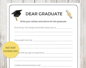 May include: A printable graduation card with a black graduation cap and a diploma. The card has the text "DEAR GRADUATE" and prompts for writing wishes and advice for the graduate.