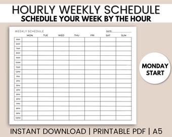 May include: A printable weekly schedule template in black and white. The template is divided into hourly blocks from 5 AM to 10 PM, with columns for each day of the week. The text "MONDAY START" is in a circle at the bottom right corner of the template.