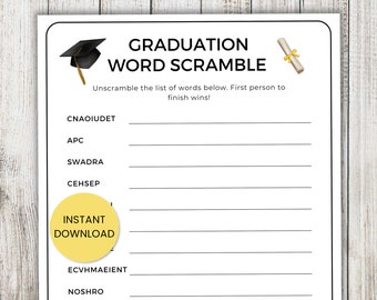 May include: A printable graduation word scramble game with a black graduation cap and a yellow diploma scroll. The game includes the words: "CNAOIUDET", "APC", "SWADRA", "CEHSEP", "ECVHMAEIENT", and "NOSHRO".