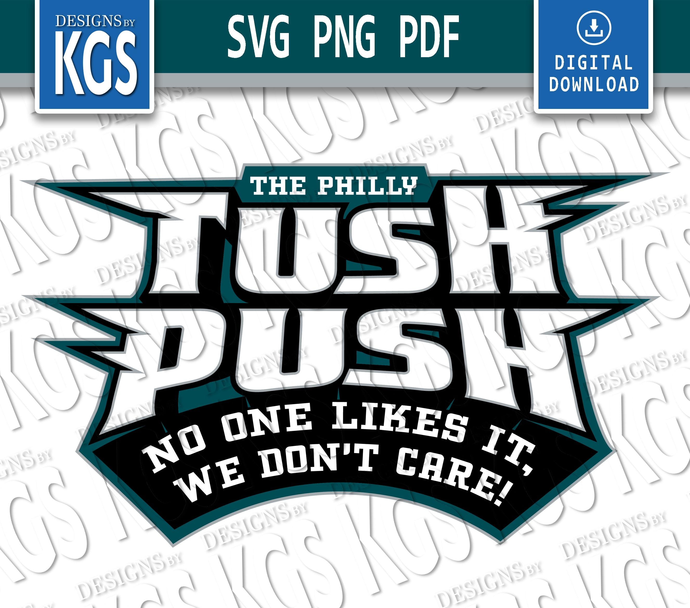 The Philly Tush Push! | Modern Eagles Look! |  Full Color Design | Cricut Ready (Digital Download)