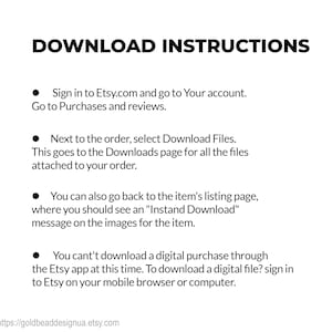 May include: A white background with black text detailing instructions for downloading digital files from Etsy. The text explains how to access downloads via the Etsy website and mentions the Etsy app.