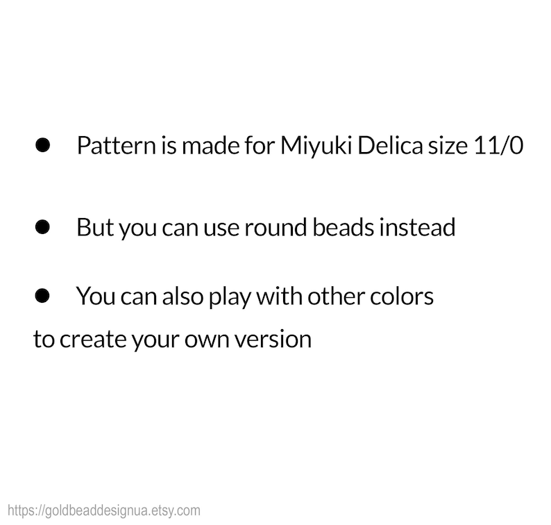 May include: White background with black text. The text states: "Pattern is made for Miyuki Delica size 11/0. But you can use round beads instead. You can also play with other colours to create your own version."