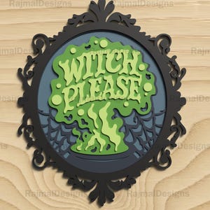 Witch Please Halloween Svg Laser Cut File, Halloween Decoration, Digital File for Laser Cutting Machines