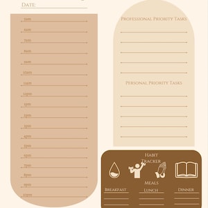 May include: A beige and brown Daily Schedule planner with sections for time slots, professional and personal tasks, and a habit tracker. Includes text for meals and affirmations.