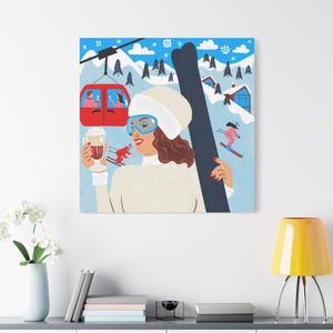 Ski Chalet Vibes: Apres Ski Wall Art, Cozy Winter Skiing Theme Art, Ski Lodge Winter Wonderland Home Decor, Vacation Ski Lodge Art,
