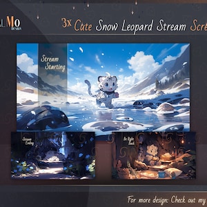 May include: Three digital illustrations featuring a cute snow leopard in a snowy mountain landscape. The first image shows the snow leopard walking on a frozen lake with the text "Stream Starting". The second image shows the snow leopard sitting in a cave with the text "Stream Ending". The third image shows the snow leopard sitting in a cave with the text "Be Right Back".