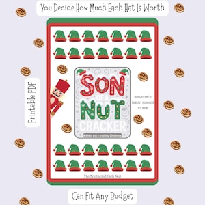 Puede incluir: Un juego navideño en PDF imprimible con un borde rojo y verde. El juego presenta sombreros de elfo, un cascanueces y el texto "Son of a Nutcracker". El texto "You Decide How Much Each Hat Is Worth" está en la parte superior y "Can Fit Any Budget" en la inferior.