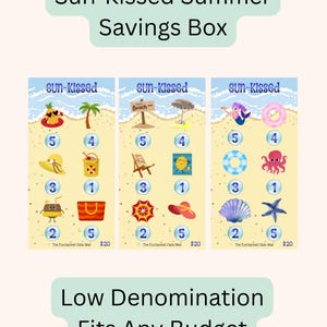 May include: A graphic with the text "Sun-Kissed Summer Savings Box" and "Low Denomination Fits Any Budget." The image features three beach-themed savings boxes with illustrations of beach items and numbers.