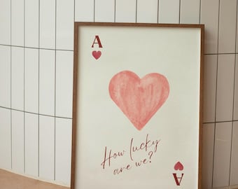 Trendigt Ace of Hearts-tryck | Tur du-poster | Trendigt Hur lyckliga är vi-tryck | Estetisk spelkortsaffisch | Preppy y2k-rumsinredning