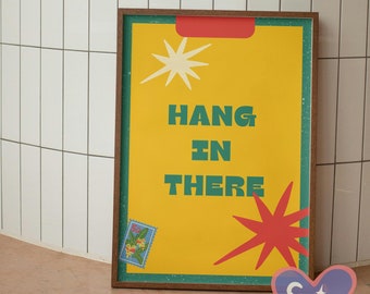 Hang in There-bord | Hang in There-print | Positiviteit citaat print | Motiverende muurkunst | Retro motivatieposter Home Office Decor
