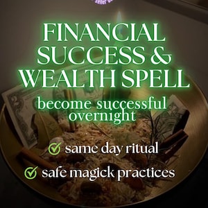 Financial Success Spell – Draw Wealth, Open Opportunities, Create Lasting Stability (Same Day)