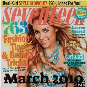 Vintage Seventeen Magazine March 2000s - PDF Digital Download File - Lauren Conrad, Fun Spring Makeup, Fashion Tips & Tricks And Much More