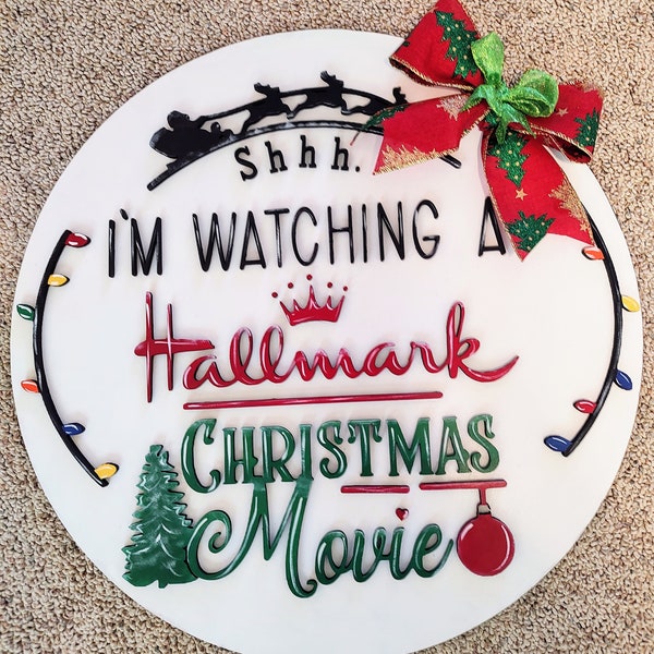 Christmas Hallmark movies sign. Hand-painted, unique Christmas movie lover sign and door hanger. SHHH I'm watching Christmas Hallmark movies