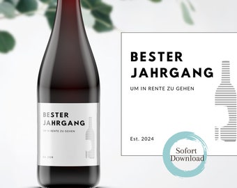 Ruhestand Rente Geschenk Wein Sekt Etikett Sticker Kollege Familie