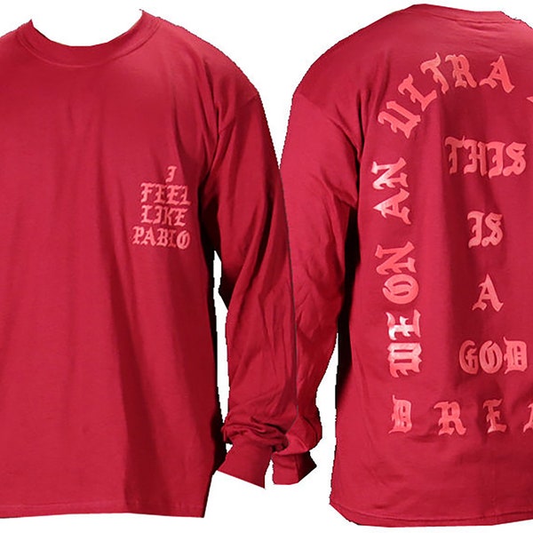 I Feel Like Pablo - Kanye West - Long Sleeve T-Shirt - The Life of Pablo