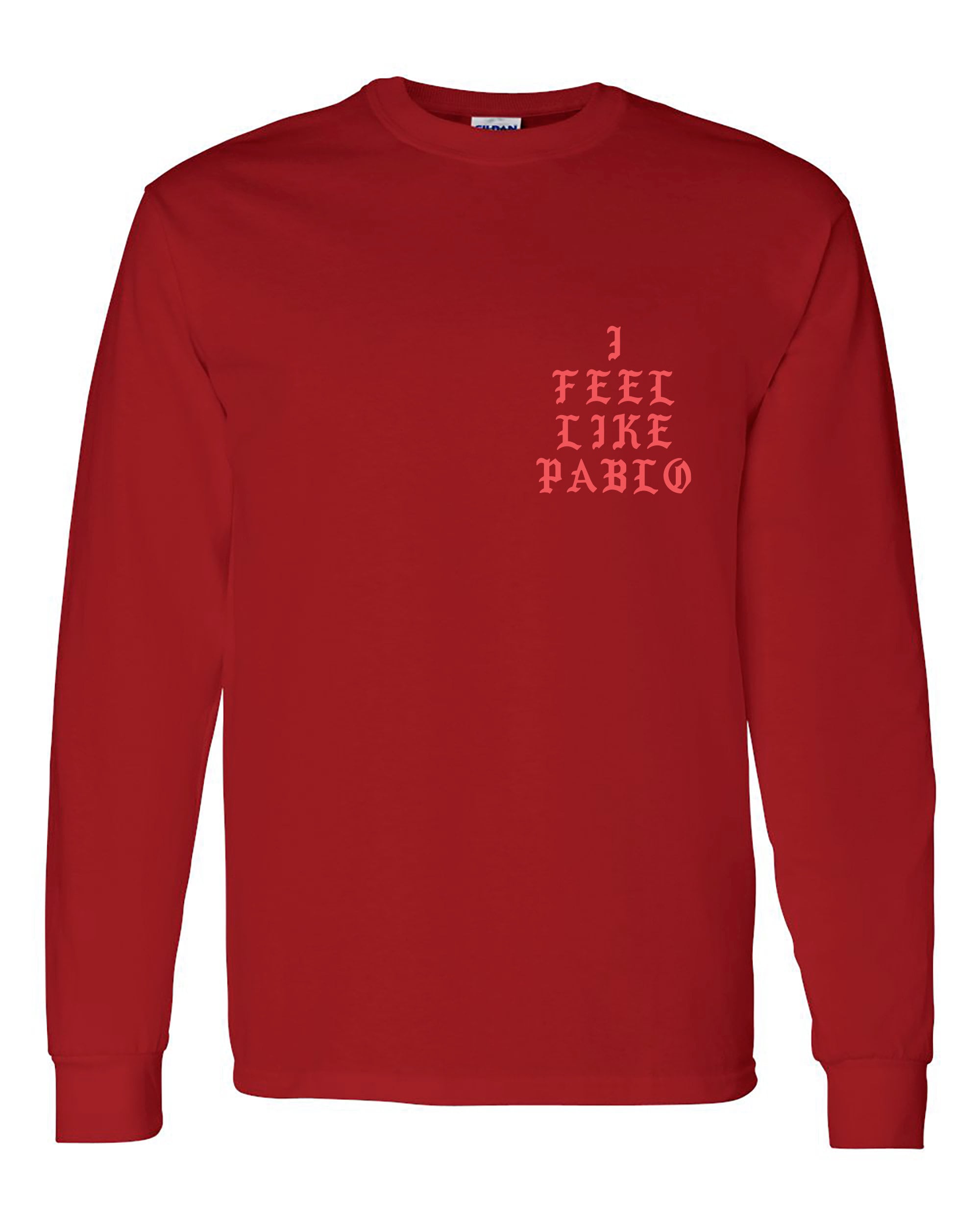 I Feel Like Pablo Kanye West Long Sleeve T-shirt the - Etsy