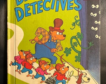 The Berenstain Bears: The Bear Detectives&quot; by Stan and Jan Berenstain 1975 HC