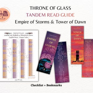 May include: A collection of reading guides and bookmarks for the "Throne of Glass" series. The image features a checklist and bookmarks with the titles "Empire of Storms" and "Tower of Dawn". The bookmarks have a purple and orange color scheme.