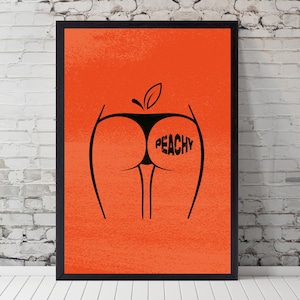 Peachy print, poster, humour, minimal art
