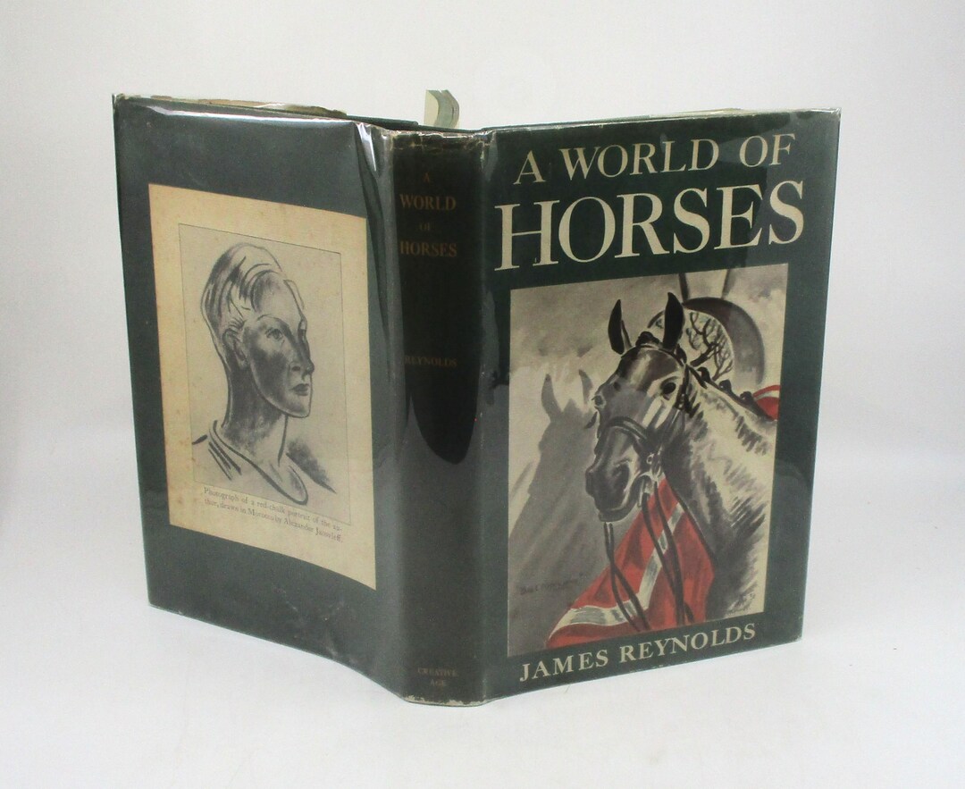1947 A World of Horses Practical Guide to Horses, Horsemanship, and ...