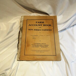 New Jersey 1943 Farm Accounts Ledger, Old Farming Account Book, American Agricultural History, Accounting and Business Ledger
