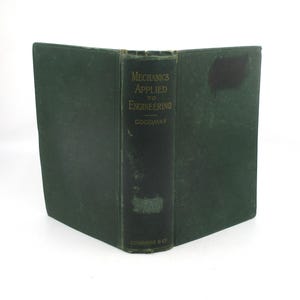 1904 Mechanics Applied to Engineering: Vintage Technical Manual