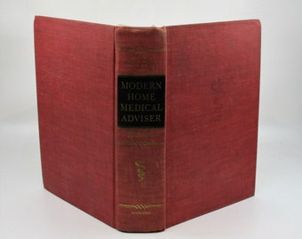 1949 Home Medical Advisor: Illustrated Vintage Health Remedies Book